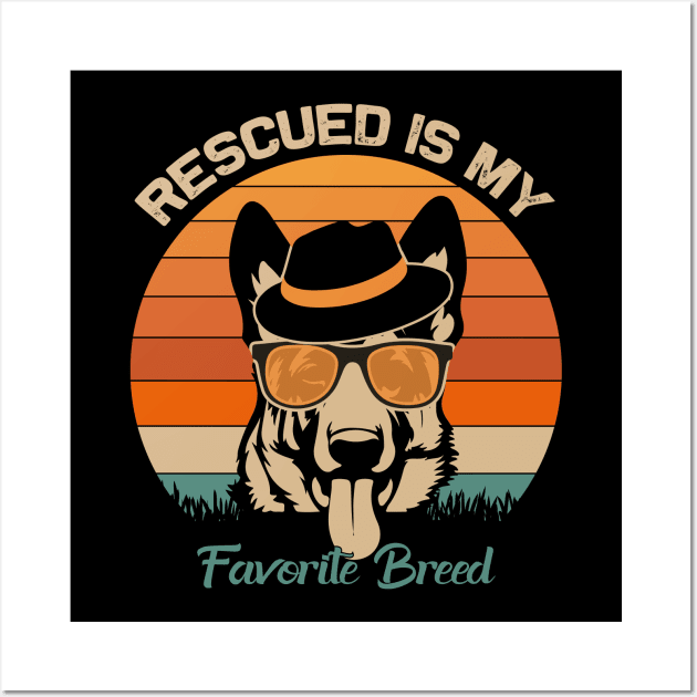 Rescued Is My Favorite Breed Wall Art by khalmer